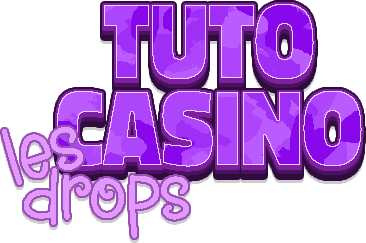 tuto casino - les drops
